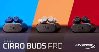 New HyperX Cirro Buds Pro True Wireless Earbuds Now Available