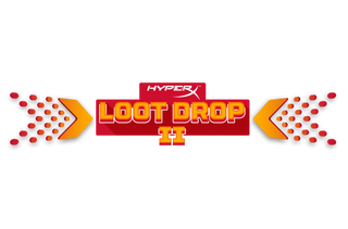 HyperX Customer Appreciation Event: HyperX Loot Drop 2