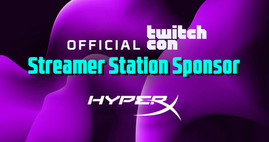 HyperX is Official Sponsor of TwitchCon: Experience the Ultimate Streamer Station Powered by HyperX and OMEN